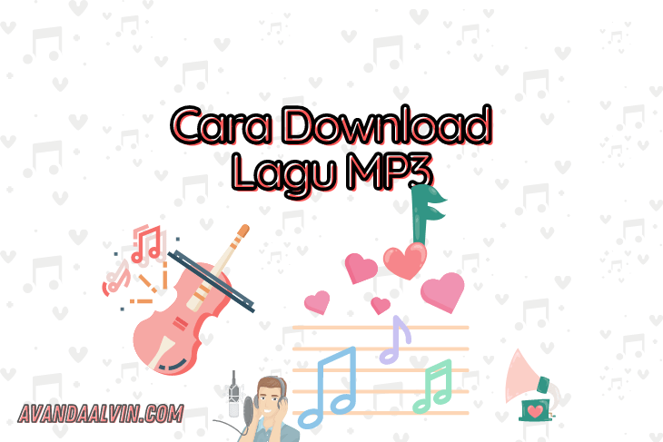 Cara Download Lagu MP3